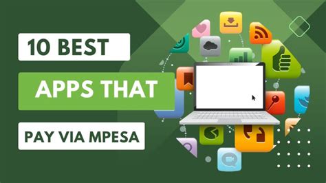 Top Apps That Pay in Kenya via MPesa .